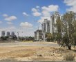 מהעיר העתיקה לקריית הספורט: חכ"ל בשטח עם פרויקטים בשווי מאות מיליונים